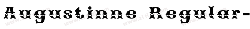 Augustinne Regular字体转换 Augustinne Regular字体转换